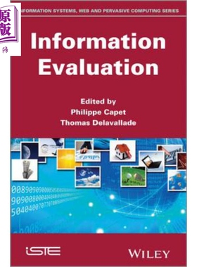 现货 信息评估（丛书） Information Evaluation Philippe Capet 英文原版 中商原版 Wiley【中商原版】