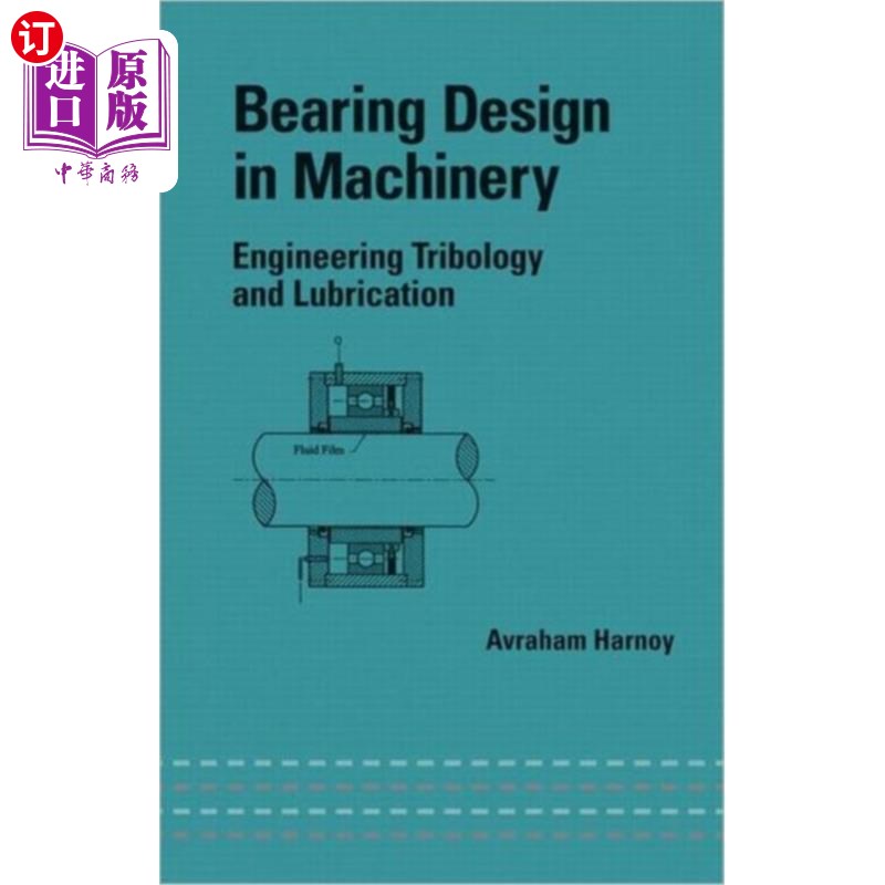海外直订Bearing Design in Machinery 机械轴承设计