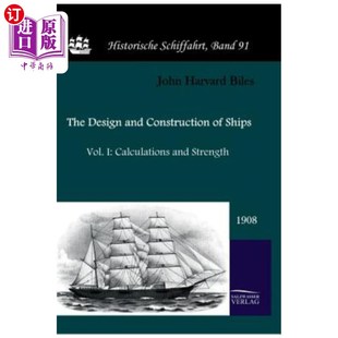 Construction Design 船舶设计与建造 海外直订The 1908 and Ships