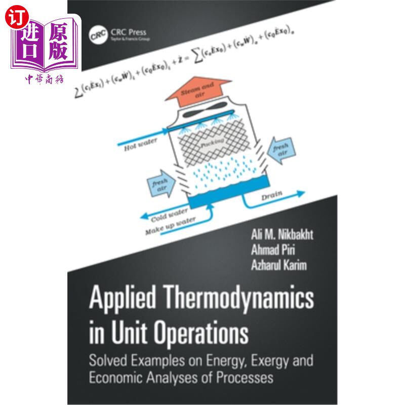 海外直订Applied Thermodynamics in Unit Operations: Solved Examples on Energy, Exergy, an 应用热力学在单位操作：解决