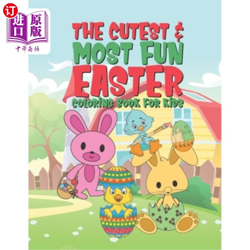 【中商海外直订】the cutest & most fun easter coloring book for k