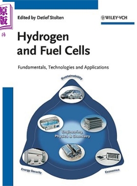 氢和燃料电池 原理 技术及应用 Hydrogen And Fuel Cells Fundamentals Technologies And Applications 英文原版 Detlef Sto