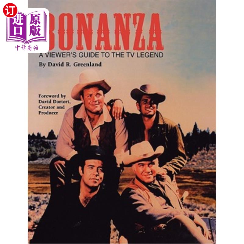 海外直订Bonanza: A Viewer's Guide to the TV Legend 《财源滚滚:电视传奇的观众指南》