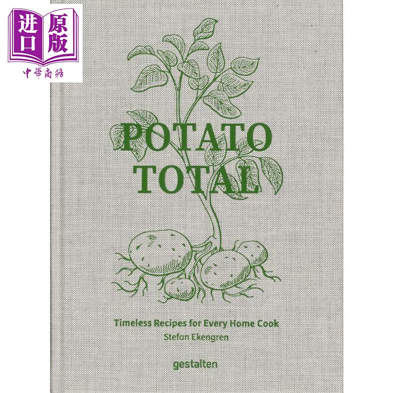 将土豆进行到底 经久不衰的家庭食谱 Potato Total 英文原版 Stefan Ekengren 马铃薯食谱 花式土豆烹饪【中商原版】