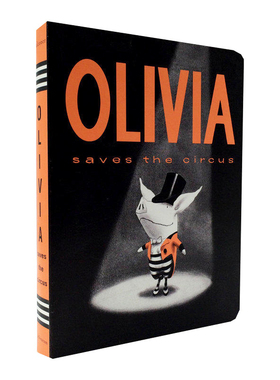 现货 【中商原版】小猪奥莉薇拯救马戏团 英文原版 Olivia Saves the Circus 纸板书 故事绘本 获奖名家绘本 4-8岁