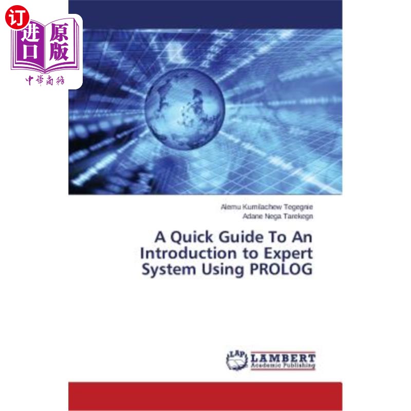 海外直订A Quick Guide to an Introduction to Expert System Using PROLOG 使用PROLOG介绍专家系统的快速指南