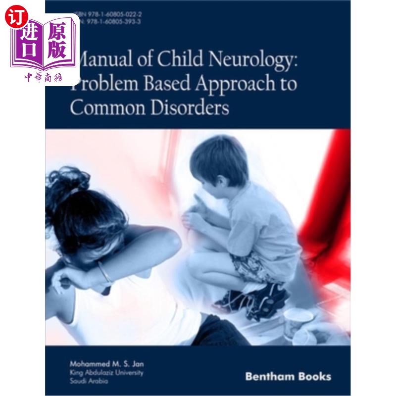 海外直订医药图书Manual of Child Neurology: Problem Based Approach to Common Disorders 儿童神经病学手册：基于问题的