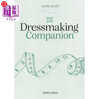 海外直订The Dressmaking Companion