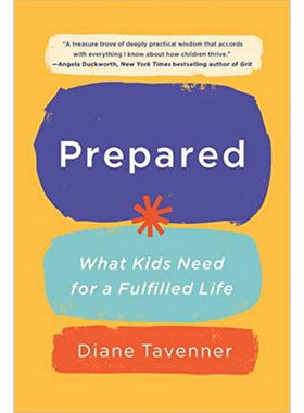 准备 比尔盖茨2019年推荐书单 Prepared What Kids Need for a Fulfilled Life 英文原版 Diane Tavenner【中商原版】