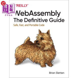 Guide 快速和可移植 Code The Definitive Webassembly Fast Safe 安全 海外直订Webassembly and 权威指南 Portable