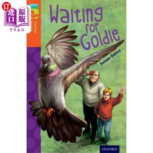 海外直订Oxford Reading Tree TreeTops Fiction: Level 13: ... 牛津读书树树顶小说:13级:等待戈尔迪