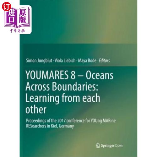 海外直订Youmares 8 - Oceans Across Boundaries: Learning from Each Other: Proceedings of  Youmares 8