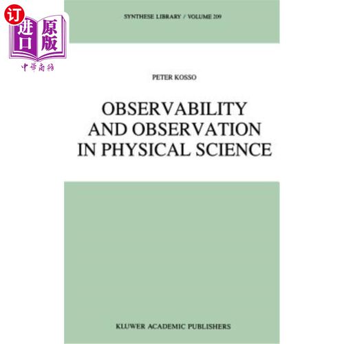 海外直订Observability and Observation in Physical Science 物理科学中的可观察性与观察