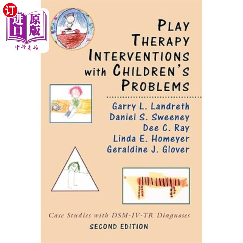海外直订医药图书Play Therapy Interventions with Children's Problems: Case Studies with Dsm-IV-Tr 儿童问题的游戏治疗