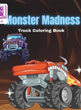 海外直订Monster Madness Truck Coloring Book 怪物疯狂卡车着色书