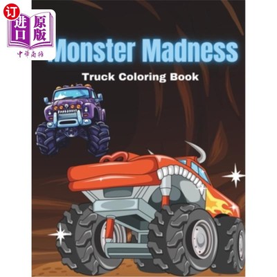 海外直订Monster Madness Truck Coloring Book 怪物疯狂卡车着色书