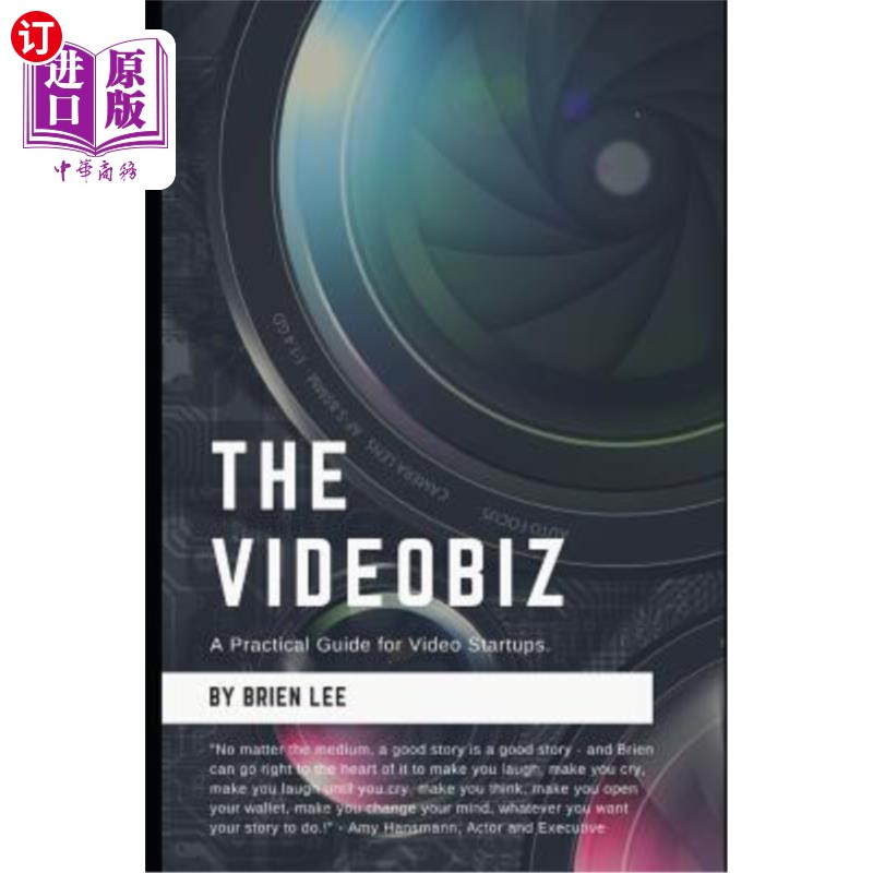 海外直订The Videobiz: A Practical Guide for Video Startups Videobiz:视频创业的实用指南