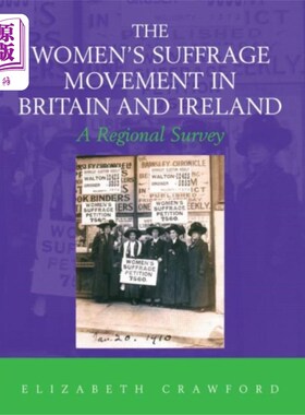 海外直订Women's Suffrage Movement in Britain and Ireland 英国和爱尔兰的妇女选举权运动