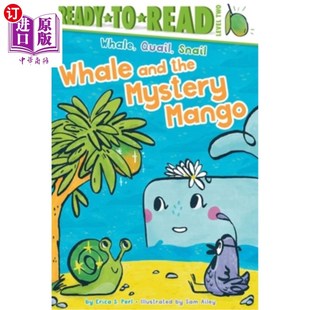 鲸鱼和神秘芒果：2级阅读 the Level Read Ready Mango Mystery and 海外直订Whale