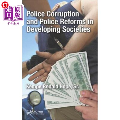 海外直订Police Corruption and Police Reforms in Developing Societies