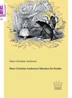 海外直订德语 Hans Christian Andersens M?rchen für Kinder 安卓安安适合儿童阅读