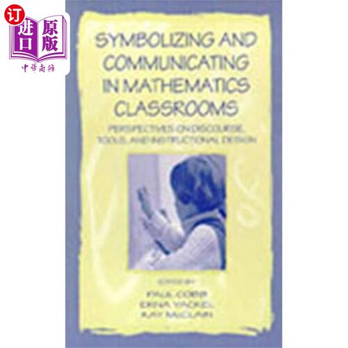 海外直订Symbolizing and Communicating in Mathematics Cla... 数学课堂中的符号化与沟通