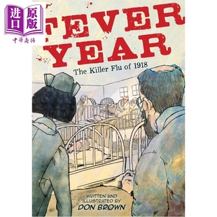 Novel 发烧年 Graphic Brown Fever Killer The Year 中商原版 图像小说 1918年致命流感 1918 英文原版 Don Flu 预售