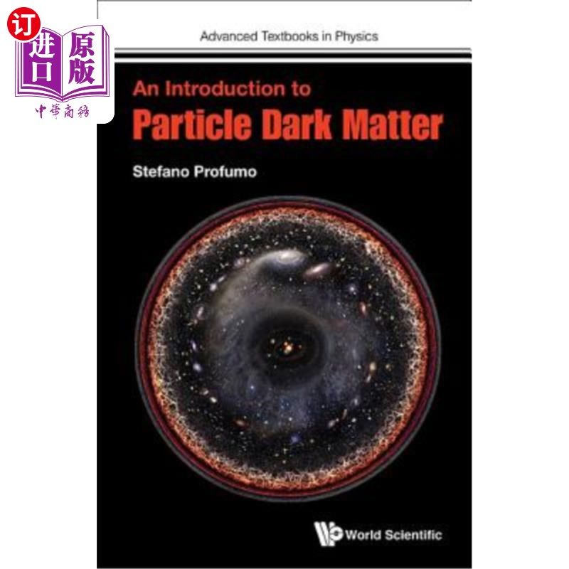 海外直订An Introduction to Particle Dark Matter 粒子暗物质简介
