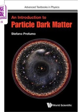 海外直订An Introduction to Particle Dark Matter 粒子暗物质简介