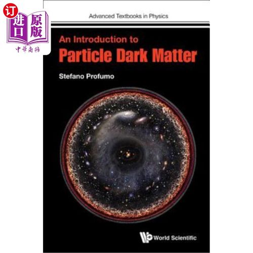 海外直订An Introduction to Particle Dark Matter 粒子暗物质简介