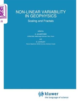 海外直订Non-Linear Variability in Geophysics: Scaling and Fractals 地球物理学中的非线性变异性:尺度和分形