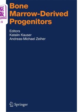 海外直订医药图书Bone Marrow-Derived Progenitors 来源于祖细胞的骨