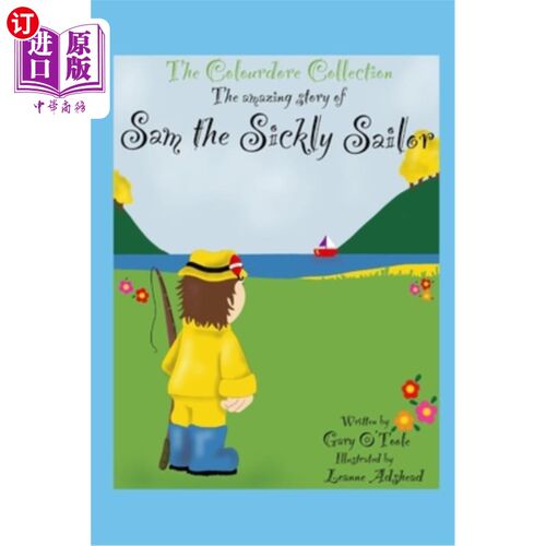 海外直订The Colourdore Collection: Sam The Sickly Sailor 彩色多尔系列：生病的水手山姆