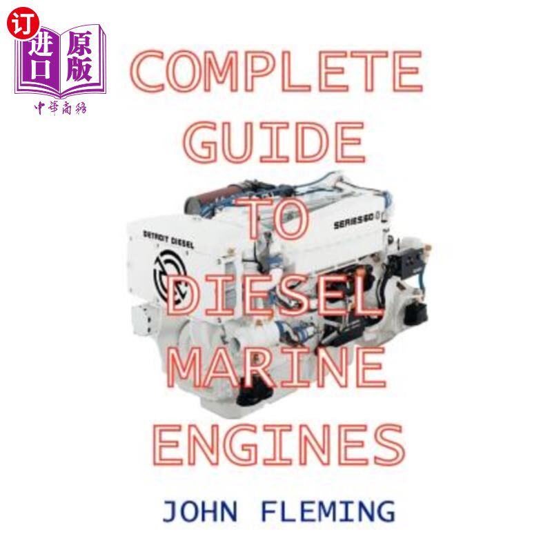 海外直订Complete Guide to Diesel Marine Engines 柴油船用发动机完整指南