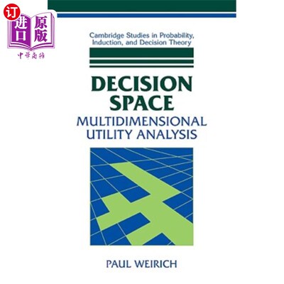 海外直订Decision Space: Multidimensional Utility Analysis 决策空间：多维效用分析