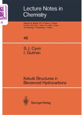 海外直订Kekulé Structures in Benzenoid Hydrocarbons 苯系烃中的Kekulé结构