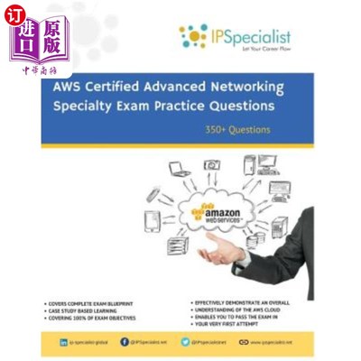 海外直订Aws Certified Advanced Networking Specialty Exam Practice Questions: 350+ Exam Q AWS认证高级专业考试实
