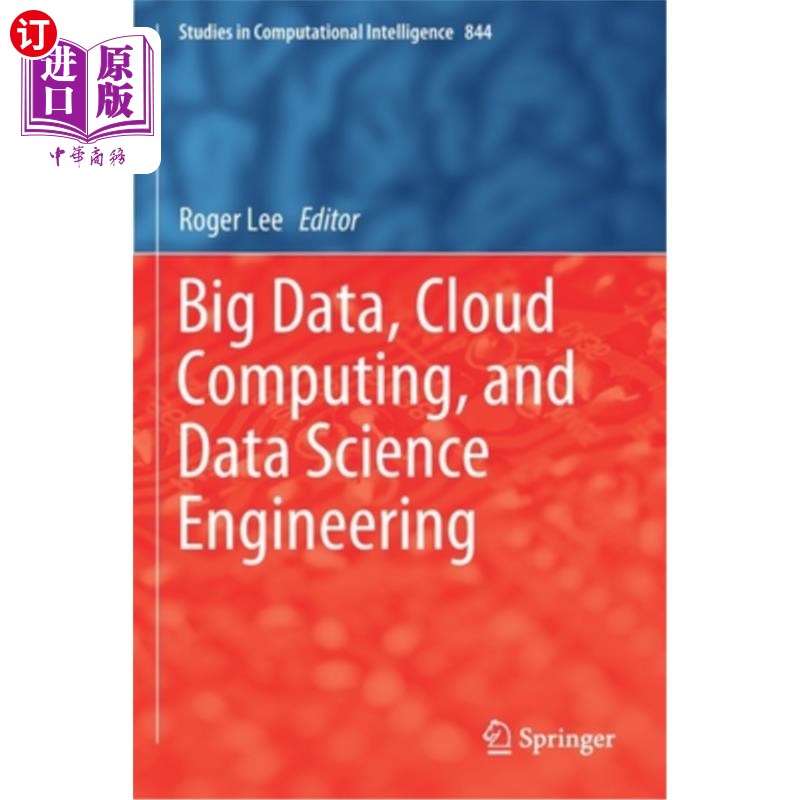 海外直订Big Data, Cloud Computing, and Data Science Engineering 大数据,云计算,数据科学工程