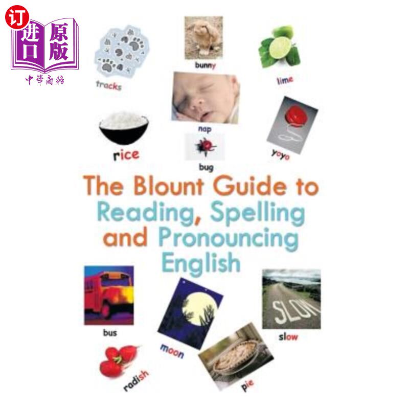 海外直订The Blount Guide to Reading, Spelling and Pronouncing English Blount英语阅读、拼写和发音指南