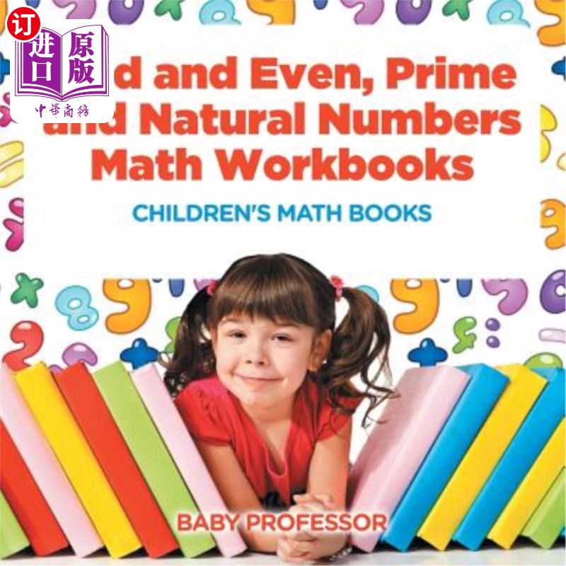 海外直订Odd and Even, Prime and Natural Numbers - Math Workbooks Children's Math Books 奇数和偶数、素数和自然数-数