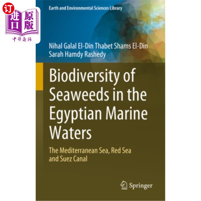 海外直订Biodiversity of Seaweeds in the Egyptian Marine Waters: The Mediterranean Sea, R 埃及海水中海藻的生物多样性