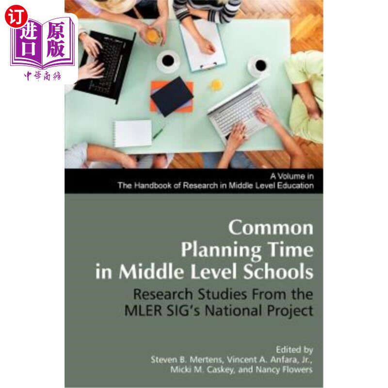 海外直订Common Planning Time in Middle Level Schools: Research Studies from the Mler Sig 中等学校公共规划时间：来自