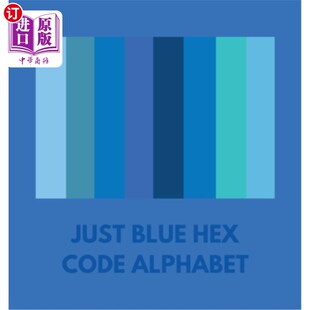 Blue 只是蓝色十六进制代码 Hex Alphabet 字母表 Code 海外直订Just