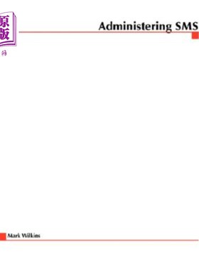 海外直订Administering SMS 管理短信