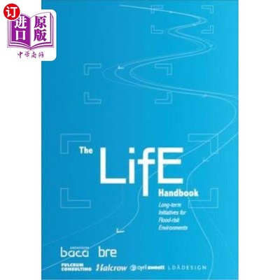 海外直订The Life Handbook: Long-Term Initiatives for Flood-Risk Environments (Ep 97) 《生活手册：洪水风险环境的长期