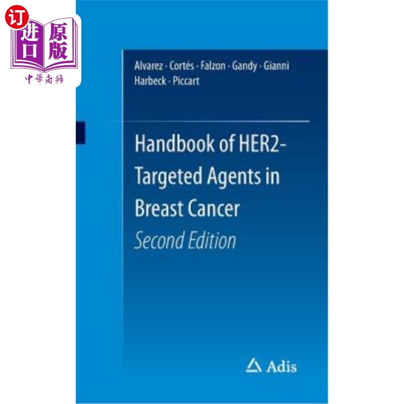 海外直订医药图书Handbook of Her2-Targeted Agents in Breast Cancer 乳腺癌her2靶向药物手册