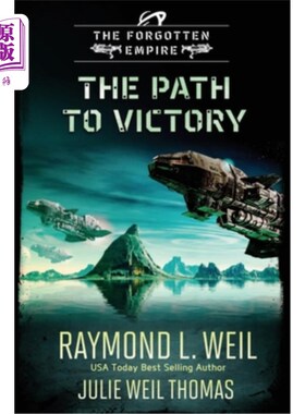 海外直订The Forgotten Empire: The Path to Victory: Book 7 《被遗忘的帝国:通往胜利之路》第七卷