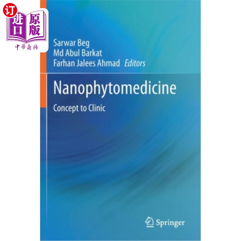 海外直订医药图书Nanophytomedicine: Concept to Clinic 纳米植物医学:从概念到临床