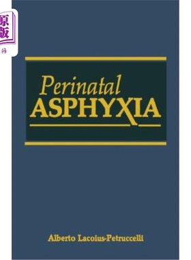 海外直订医药图书Perinatal Asphyxia 围产期窒息