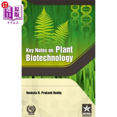 海外直订Key Notes on Plant Biotechnology 植物生物技术要点